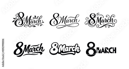 Floral Calligraphy Variations. March floral calligraphy greetings. Set lettering. harmonious lettering variations of the same emblematic concept, each with
