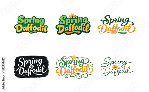 Spring Lettering Variations. Spring daffodil brush lettering. Set lettering. harmonious lettering variations of the same emblematic concept, each