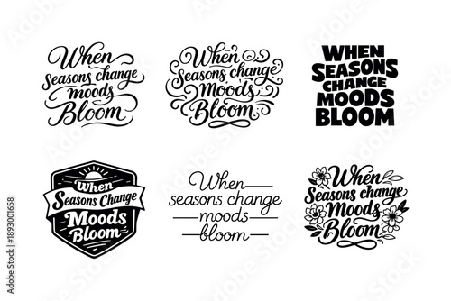 Seasonal Lettering Variations. When seasons change moods bloom. Set lettering. harmonious lettering variations of the same emblematic concept, each with