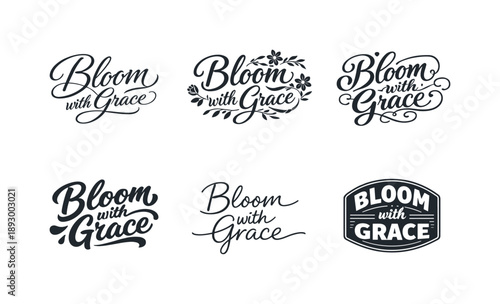 Graceful Bloom Typographic Art. Bloom with grace typography. Set lettering. harmonious lettering variations of the same emblematic concept, each with different