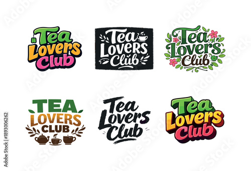 Tea Lettering Styles. Tea Lovers Club. Set lettering. harmonious lettering variations of the same emblematic concept, each with different artistic