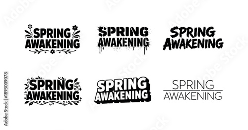 Spring Lettering Variations. Spring Awakening Quote. Set lettering. harmonious lettering variations of the same emblematic concept, each with different