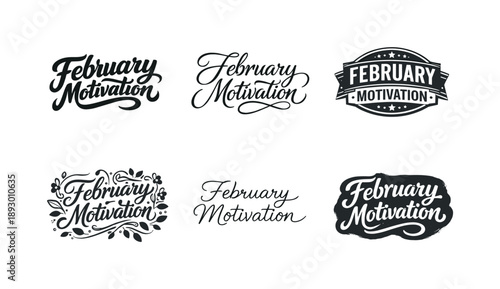 February Lettering Variations. February motivation lettering. Set lettering. harmonious lettering variations of the same emblematic concept, each