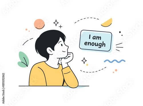 Calm Confidence Illustration. Positive affirmation. A calm character looking at a floating card with short uplifting words like ?I am enough?, abstract shapes