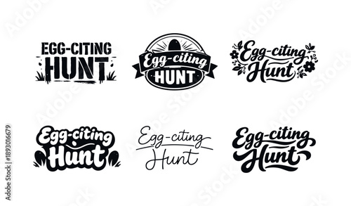 Egg-citing Lettering Variations. Egg-citing Hunt. Set lettering. harmonious lettering variations of the same emblematic concept, each with different artistic