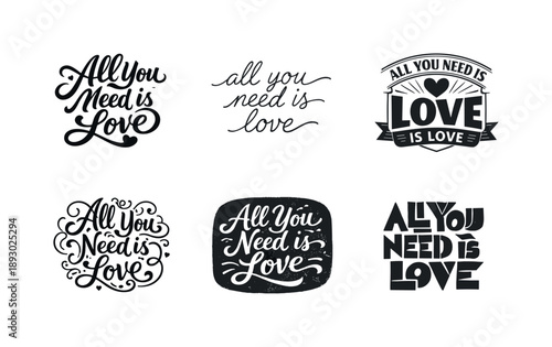 Love Lettering Styles. All you need is love. Set lettering. harmonious lettering variations of the same emblematic concept, each with different artistic