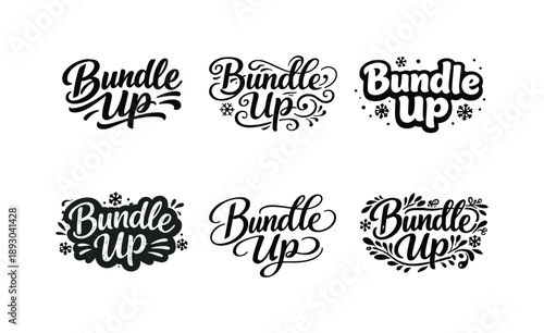 Bundle Up Typography. Bundle Up. Set lettering. harmonious lettering variations of the same emblematic concept, each with different artistic interpretation