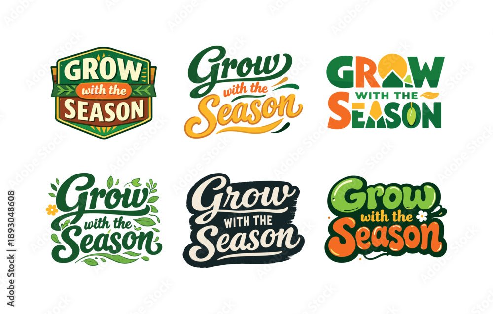 Fototapeta premium Seasonal Lettering Harmony. Grow with the Season. Set lettering. harmonious lettering variations of the same emblematic concept, each with different artistic