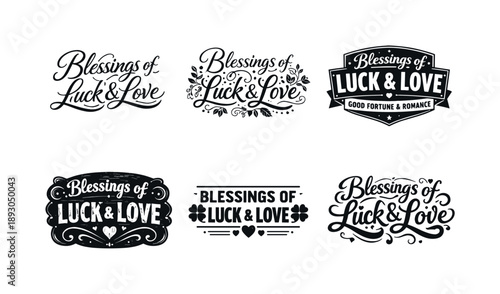 Luck & Love Lettering. Blessings of Luck & Love. Set lettering. harmonious lettering variations of the same emblematic concept, each with different artistic