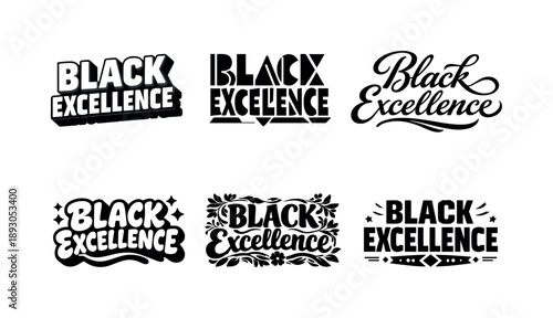 Black Excellence Typography. Black Excellence Typography. Set lettering. harmonious lettering variations of the same emblematic concept, each with different