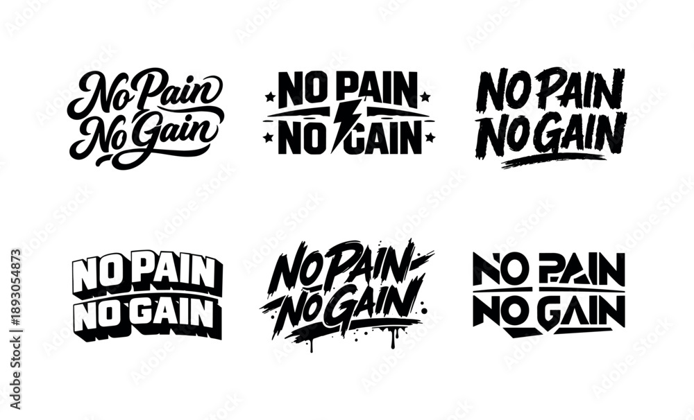 Obraz premium Diverse Lettering Styles. No pain no gain. Set lettering. harmonious lettering variations of the same emblematic concept, each with different