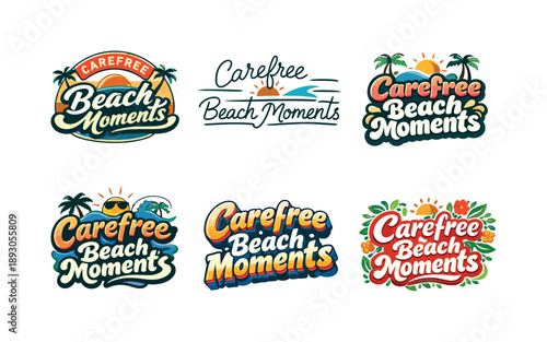 Beach Lettering Styles. Carefree beach moments. Set lettering. harmonious lettering variations of the same emblematic concept, each with different artistic