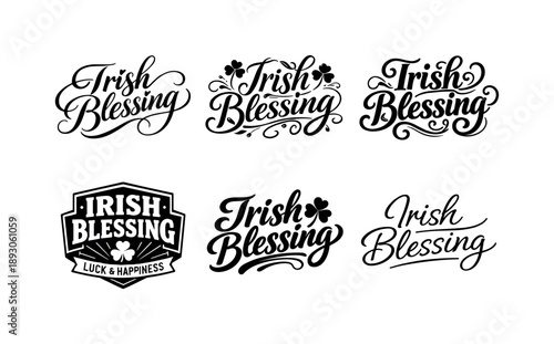 Irish Blessing Variations. Irish Blessing. Set lettering. harmonious lettering variations of the same emblematic concept, each with different