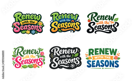 Seasonal Lettering Variations. Renew with the seasons. Set lettering. harmonious lettering variations of the same emblematic concept, each with different