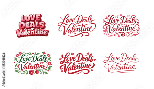 Valentine Lettering Variations. Love Deals Valentine. Set lettering. harmonious lettering variations of the same emblematic concept, each with different