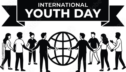 Flat design banner with international youth day headline people holding hands around globe silhouette celebrating unity and diversity in simple black and white vector minimalist illustration