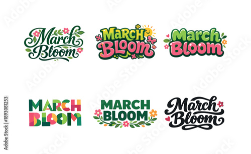 March Bloom Variations. March Bloom. Set lettering. harmonious lettering variations of the same emblematic concept, each with different artistic interpretation