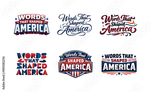 American Legacy Typography. Words that shaped America. Set lettering. harmonious lettering variations of the same emblematic concept, each with different