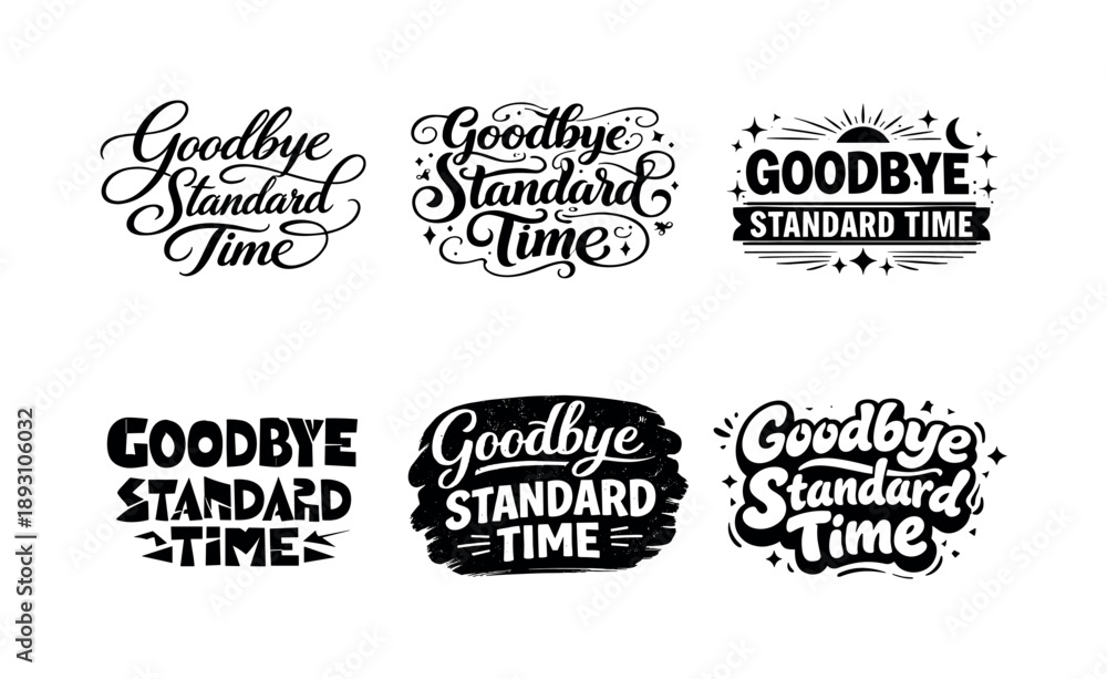 Obraz premium Creative Lettering Showcase. Goodbye Standard Time. Set lettering. harmonious lettering variations of the same emblematic concept, each with different artistic