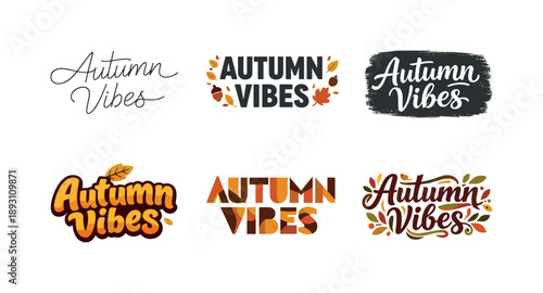 Autumn Lettering Styles. Autumn Vibes. Set lettering. harmonious lettering variations of the same emblematic concept, each with different artistic