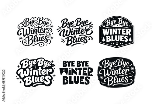 Goodbye Winter Blues. Bye Bye Winter Blues Quote. Set lettering. harmonious lettering variations of the same emblematic concept, each with different artistic