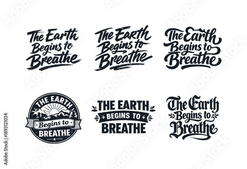 Lettering Variations Grid. The earth begins to breathe. Set lettering. harmonious lettering variations of the same emblematic concept, each with different
