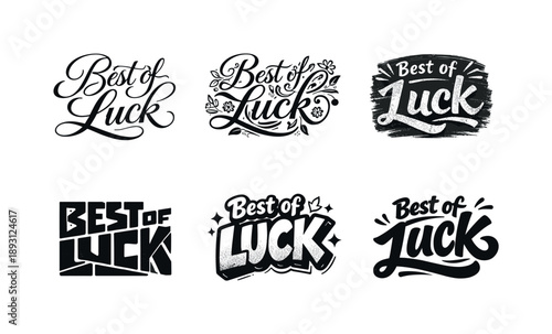 Lettering Style Variations. Best of Luck. Set lettering. harmonious lettering variations of the same emblematic concept, each with different artistic