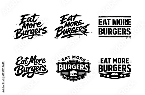 Diverse Burger Typography. Eat More Burgers. Set lettering. harmonious lettering variations of the same emblematic concept, each with different artistic