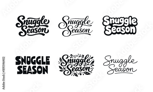 Snuggle Season Lettering Grid. Snuggle season lettering. Set lettering. harmonious lettering variations of the same emblematic concept, each with different