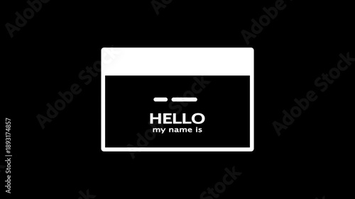 White minimalist of a name tag with the words HELLO and my name is printed in white text on a black background with a white border
