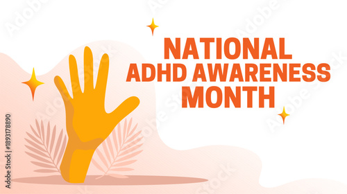 ADHD awareness month for better health and ADHD prevention