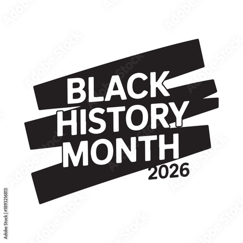 Black history month 2026 graphic with bold text and dynamic black bars