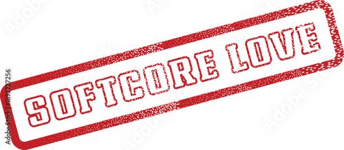 Softcore Love impactful red grunge rubber stamp conveying deep affection and emotional connection