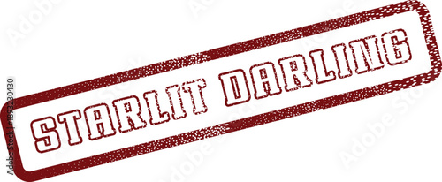 A striking red rubber stamp impression vividly declares the affectionate phrase starlit darling