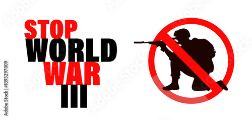 Stop world war III sign vector illustration