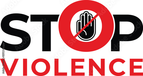 Stop violence against everyone sign