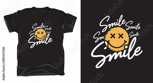 Graphic t-shirt design with hand drawn smile typography and smiley face emoji illustration