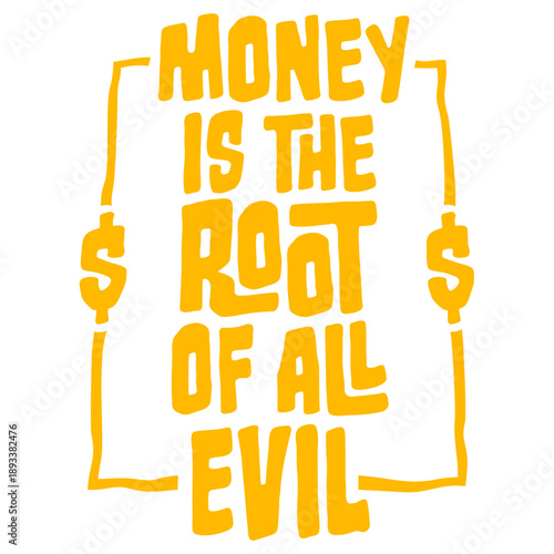 Money Root Evil Capitalism Greed Finance Wealth
