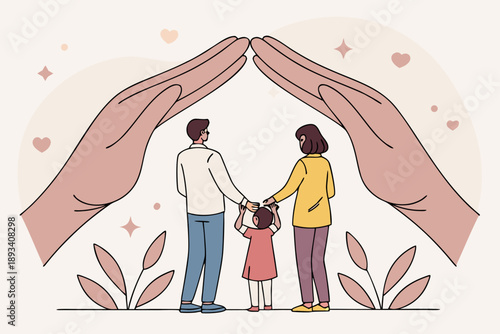 Family protection and security vector illustration. hands sheltering parents and child, symbolizing home insurance, care, and support