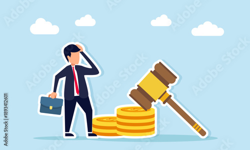 Businessman worried about legal gavel and stacks of coins illustration of decision making in budget allocation for business operations