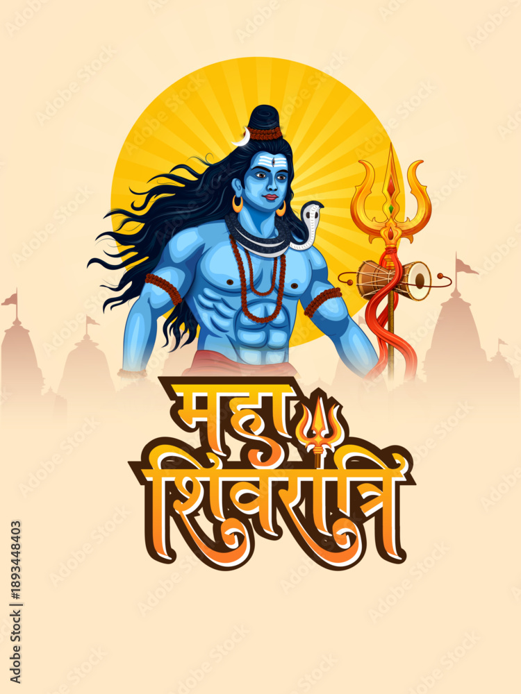Fototapeta premium Lord Shiva, Indian God of Hindu for Shivratri or Mahashivratri with message in Hindi meaning Maha Shivratri
