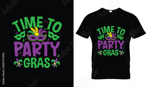 Time to Party Gras Colorful Mardi Gras Typography with Carnival Mask, Feathers and Fleur de Lis on Black Background