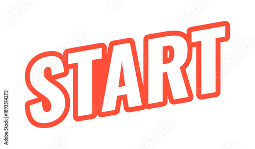 Start modern bold outlined web element. Begin action. Process initiation. Launch tool. Initialize feature. Trigger. Slanted text design with red contour. Angled typography, UI UX. Oswald font used