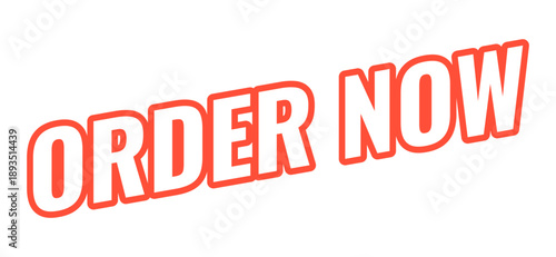 Order now modern bold outlined web element. Online checkout. Product ecommerce. Quick buy item. Place purchase. Slanted text design with red contour. Angled typography, UI UX. Oswald font used