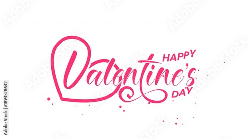 Wallpaper Mural Happy Valentine's Day. Animation text. Animated happy valentine's day handwritten calligraphy with ink drops motion graphic and heart symbol on the white transparent screen suitable for your videos. Torontodigital.ca