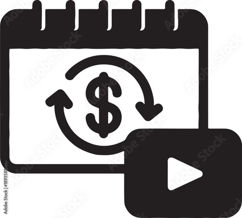 Recurring Subscription Payment and Video Content Monetization Icon: Calendar with Dollar Symbol, Renewal Arrows, and Media Player Button for Digital Marketing and Streaming Services