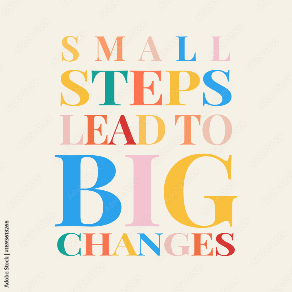 Fototapeta premium Motivational quote with colourful typography design 