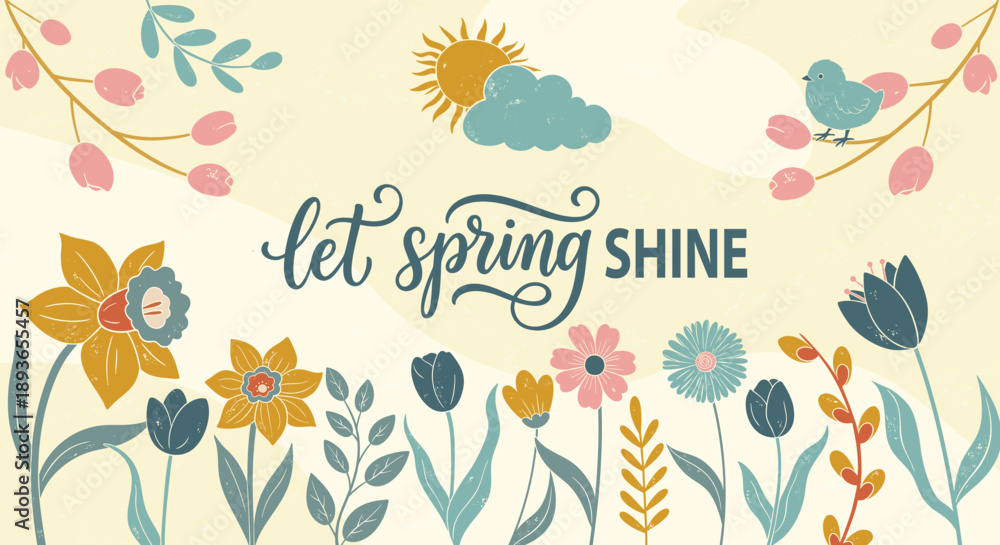 Naklejka premium Floral springtime banner in flat textured style. Pastel botanical poster with text let spring shine.