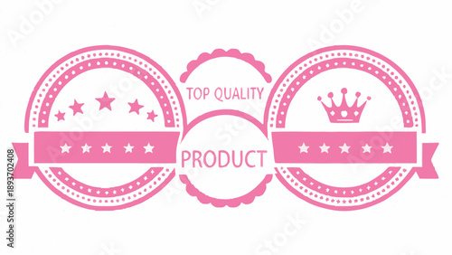 Pink vector illustration of top quality product labels with crown and stars on white background for marketing and branding purposes