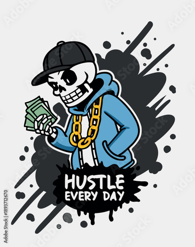 Hustle Every Day Skeleton Mascot, Urban Streetwear Character with Cash and Gold Chain